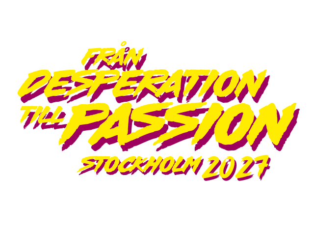 Från Desperation till Passion – Stockholm 2027
